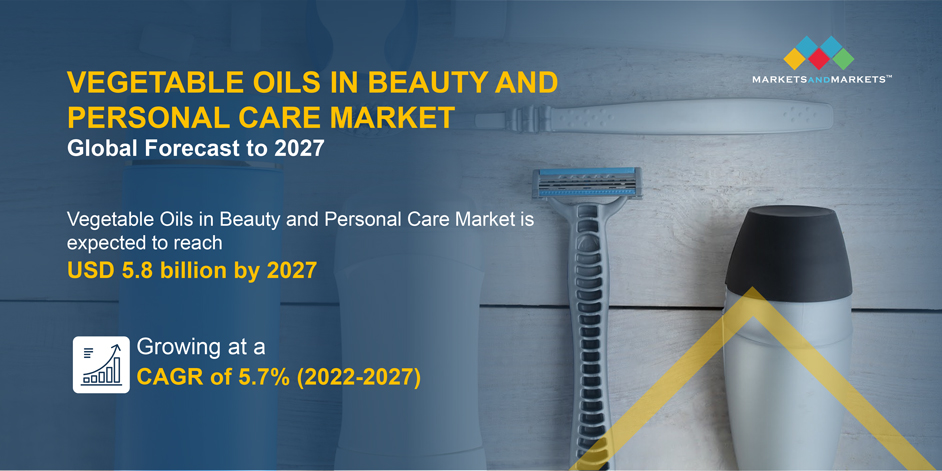Vegetable Oils in Beauty and Personal Care Market